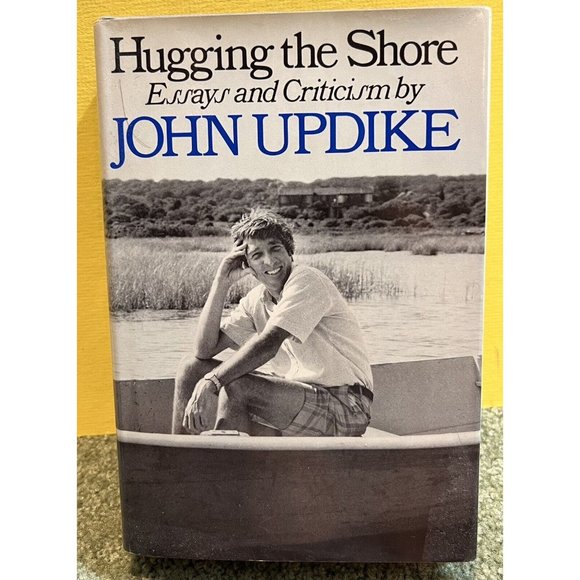 John UPDIKE / HUGGING THE SHORE 1st Edition Book 1983 #134145 W/ Dust Jacket - Picture 1 of 4